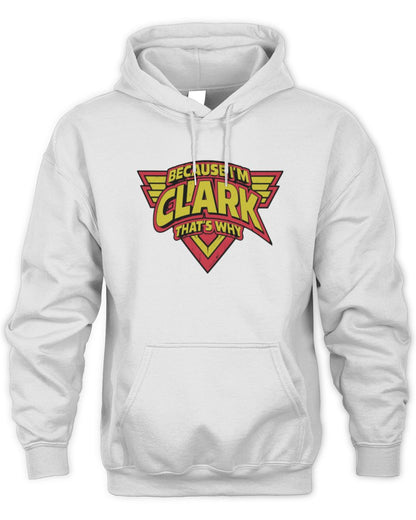 Because I'm Name That's Why Red and Yellow Logo Graphic T-Shirt CLARK M1-75 / Unisex Hoodie / white