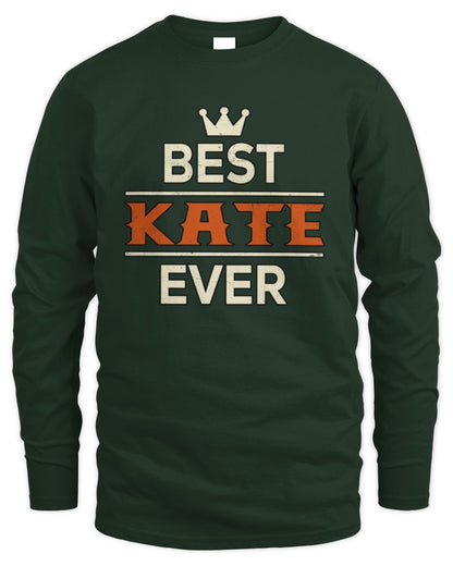 Best Your Name With Crown Shirt KATE M1-59 / Men's Long Sleeved T-Shirt / forest green