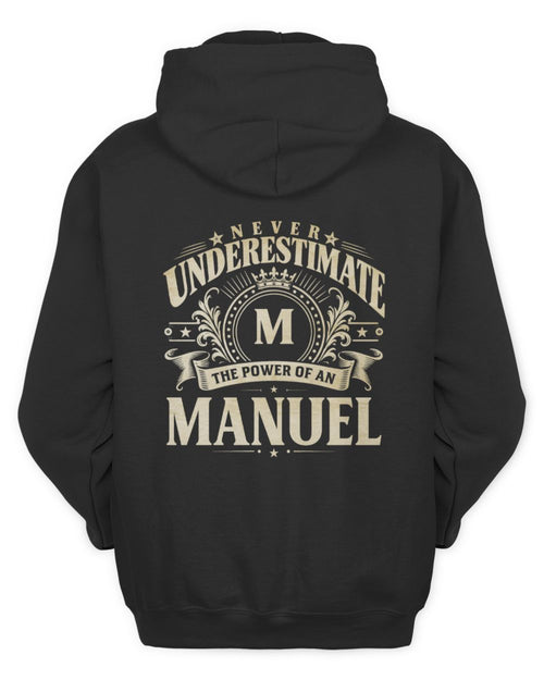 Never Underestimate Your Name Luxury Logo Shirt MANUEL M1-63 / Unisex Hoodie / black