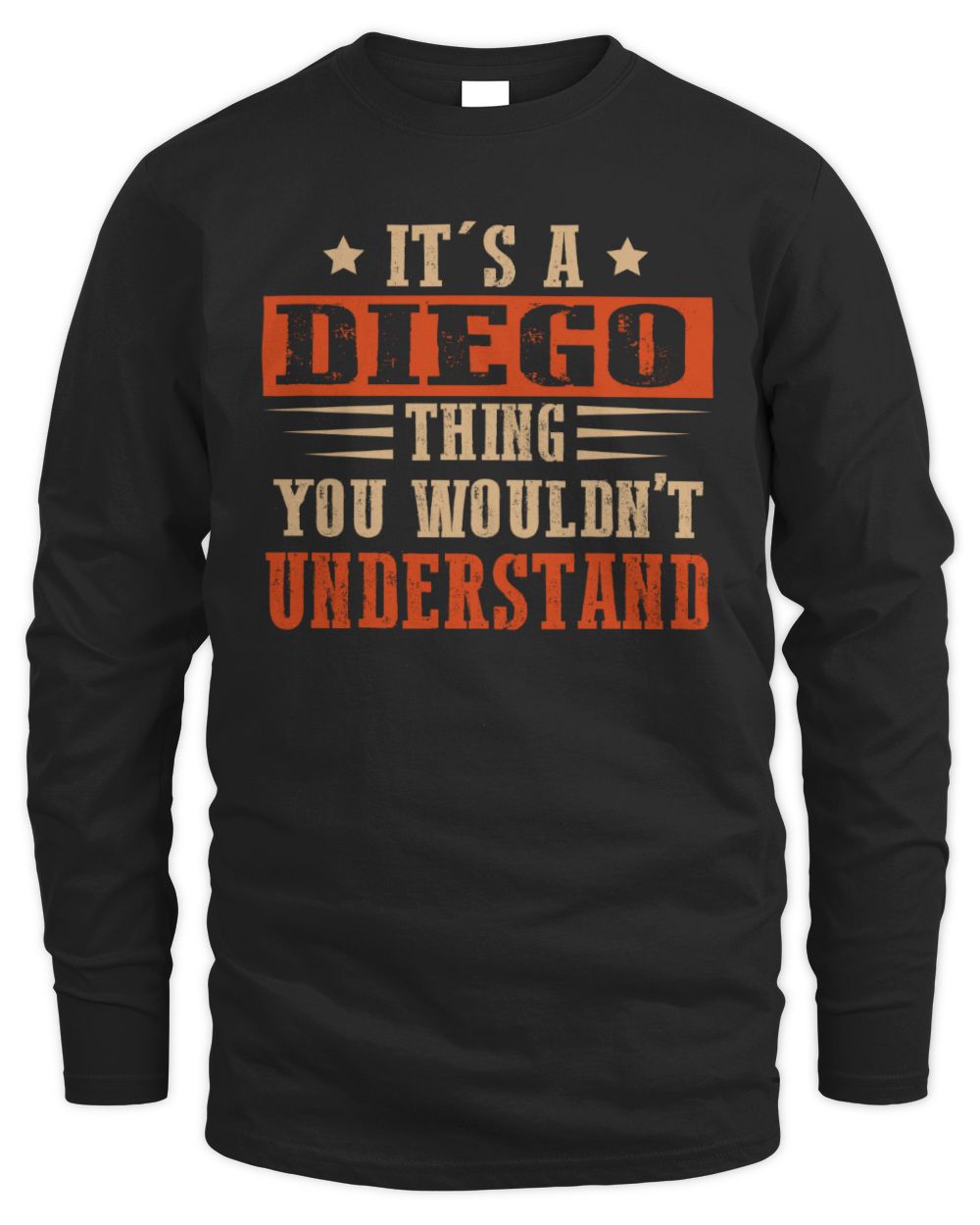 It's a Name Thing Personalized Funny Shirt DIEGO M1-51 / Men's Long Sleeved T-Shirt / black