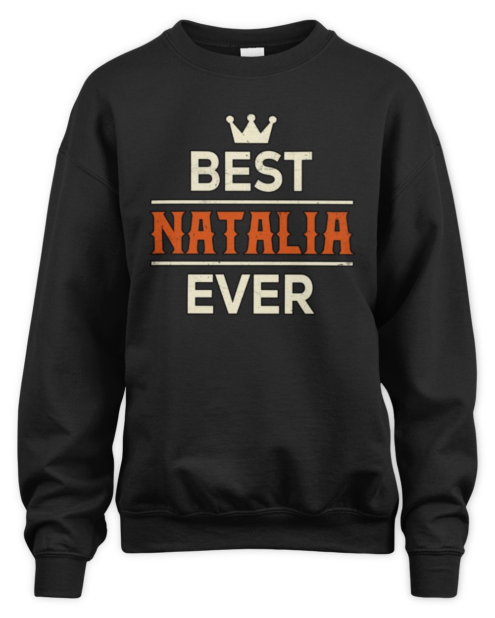Best Your Name With Crown Shirt NATALIA M1-59 / Unisex Sweatshirt / black
