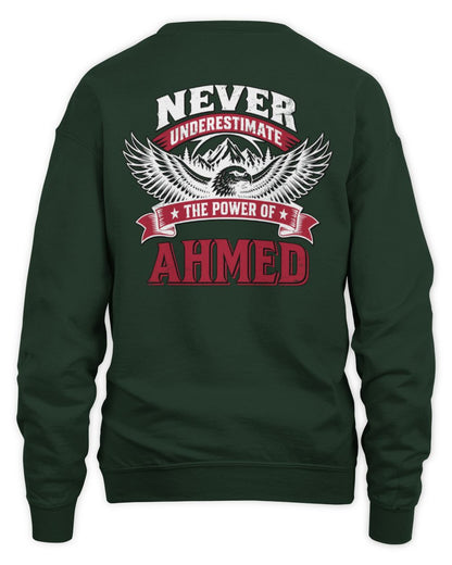 Never Underestimate Your Name Eagle Mountain Shirt AHMED M1-61 / Unisex Sweatshirt / forest green