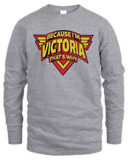 Because I'm Name That's Why Red and Yellow Logo Graphic T-Shirt VICTORIA M1-75 / Men's Long Sleeved T-Shirt / sport grey