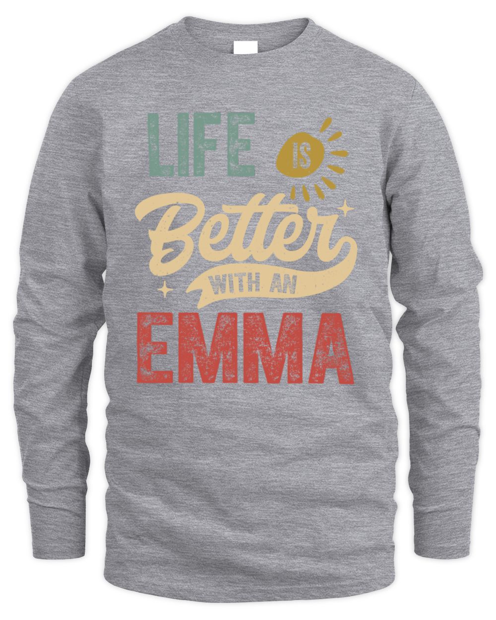 Life Is Better With a Name Personalized Retro T-Shirt EMMA-48 / Men's Long Sleeved T-Shirt / sport grey