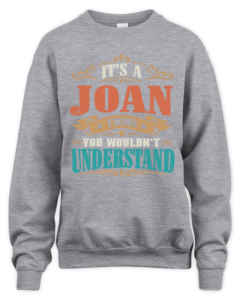 It’s a Name Thing Personalized Retro T-Shirt JOAN M1-47 / Unisex Sweatshirt / sport grey