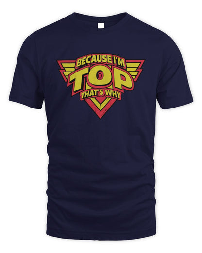 Because I'm Name That's Why Red and Yellow Logo Graphic T-Shirt TOP M1-75 / Unisex Standard T-Shirt / navy