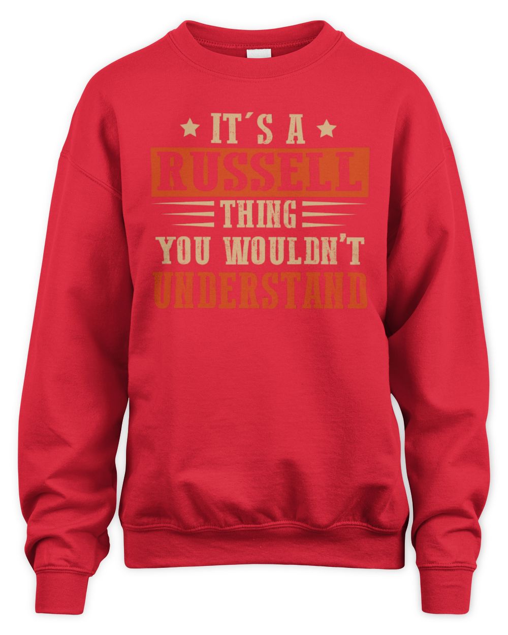 It's a Name Thing Personalized Funny Shirt RUSSELL M1-51 / Unisex Sweatshirt / red