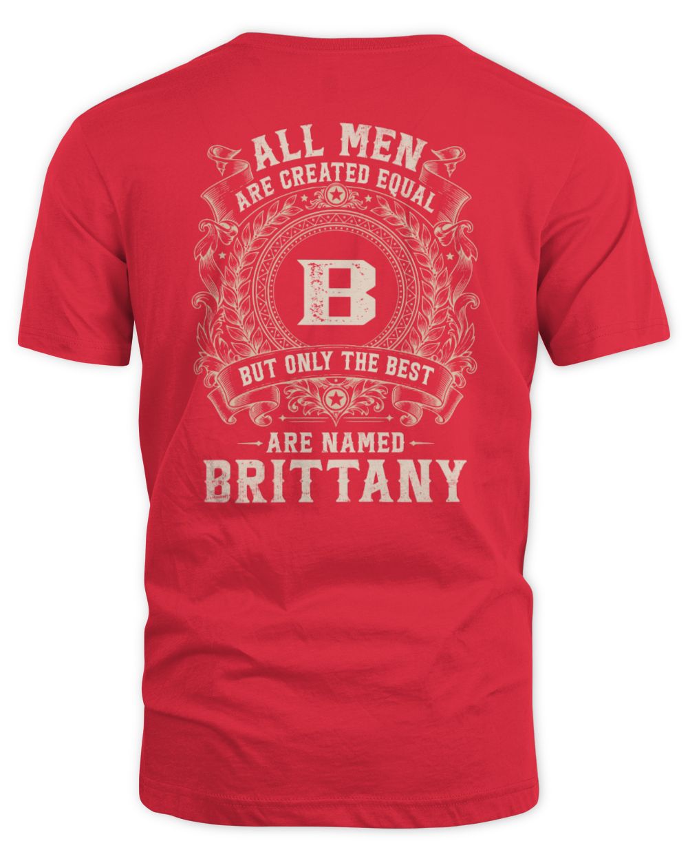 All Men Are Created Equal Cool Logo Shirt BRITTANY M1-60 / Unisex Standard T-Shirt / red