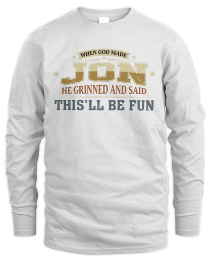 When God Made Your Name Funny Heritage T-Shirt JON M1-80 / Men's Long Sleeved T-Shirt / white
