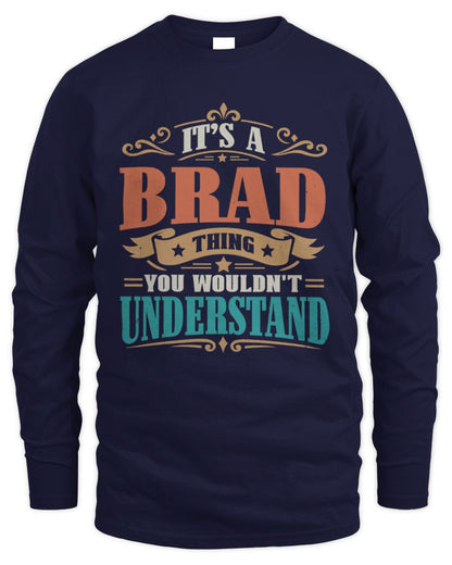It’s a Name Thing Personalized Retro T-Shirt BRAD M1-47 / Men's Long Sleeved T-Shirt / navy