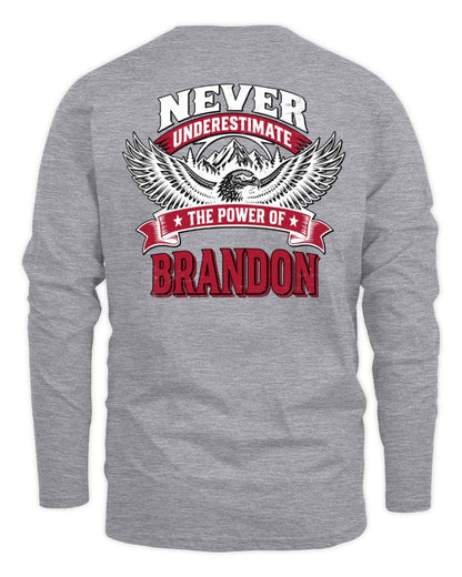 Never Underestimate Your Name Eagle Mountain Shirt BRANDON M1-61 / Men's Long Sleeved T-Shirt / sport grey