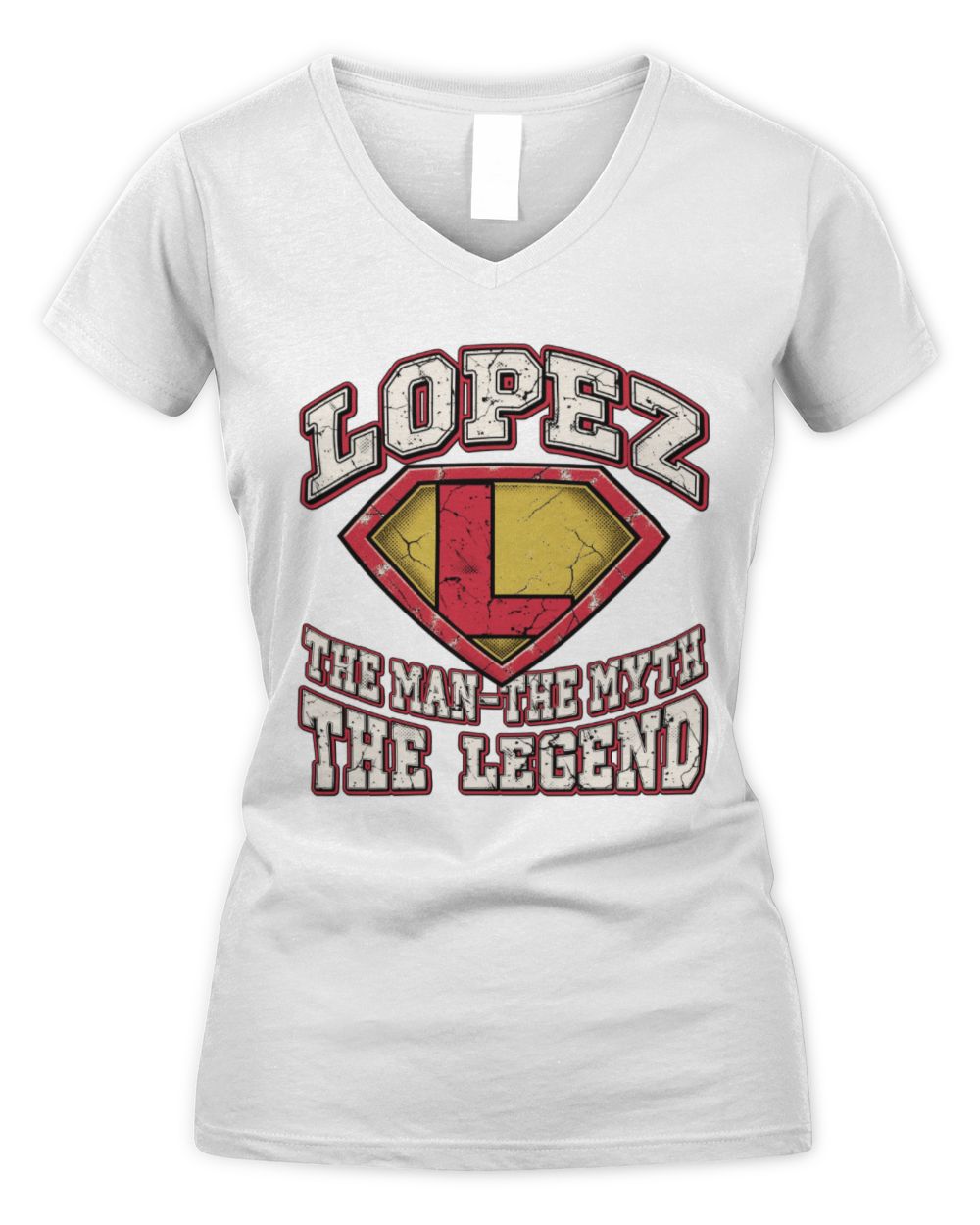 The Man The Myth The Legend Superman Graphic T-Shirt LOPEZ M1-74 / Women's V-Neck T-Shirt / white