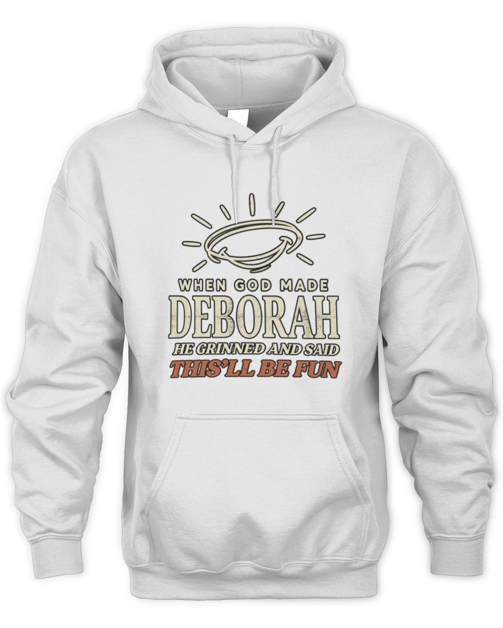 When God Made Your Name Funny Western T-Shirt T-Shirt DEBORAH M1-S82 / Unisex Hoodie / white