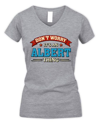 Don't Worry It's a Your Name Thing Funny Retro T-Shirt ALBERT M1-57 / Women's V-Neck T-Shirt / sport grey