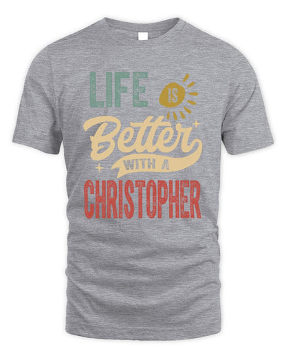 Life Is Better With a Name Personalized Retro T-Shirt CHRISTOPHER-48 / Unisex Standard T-Shirt / sport grey