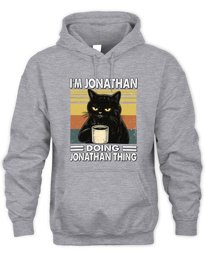 I'm Name Doing Name Thing Grumpy Black Cat Shirt JONATHAN M1-79 / Unisex Hoodie / sport grey