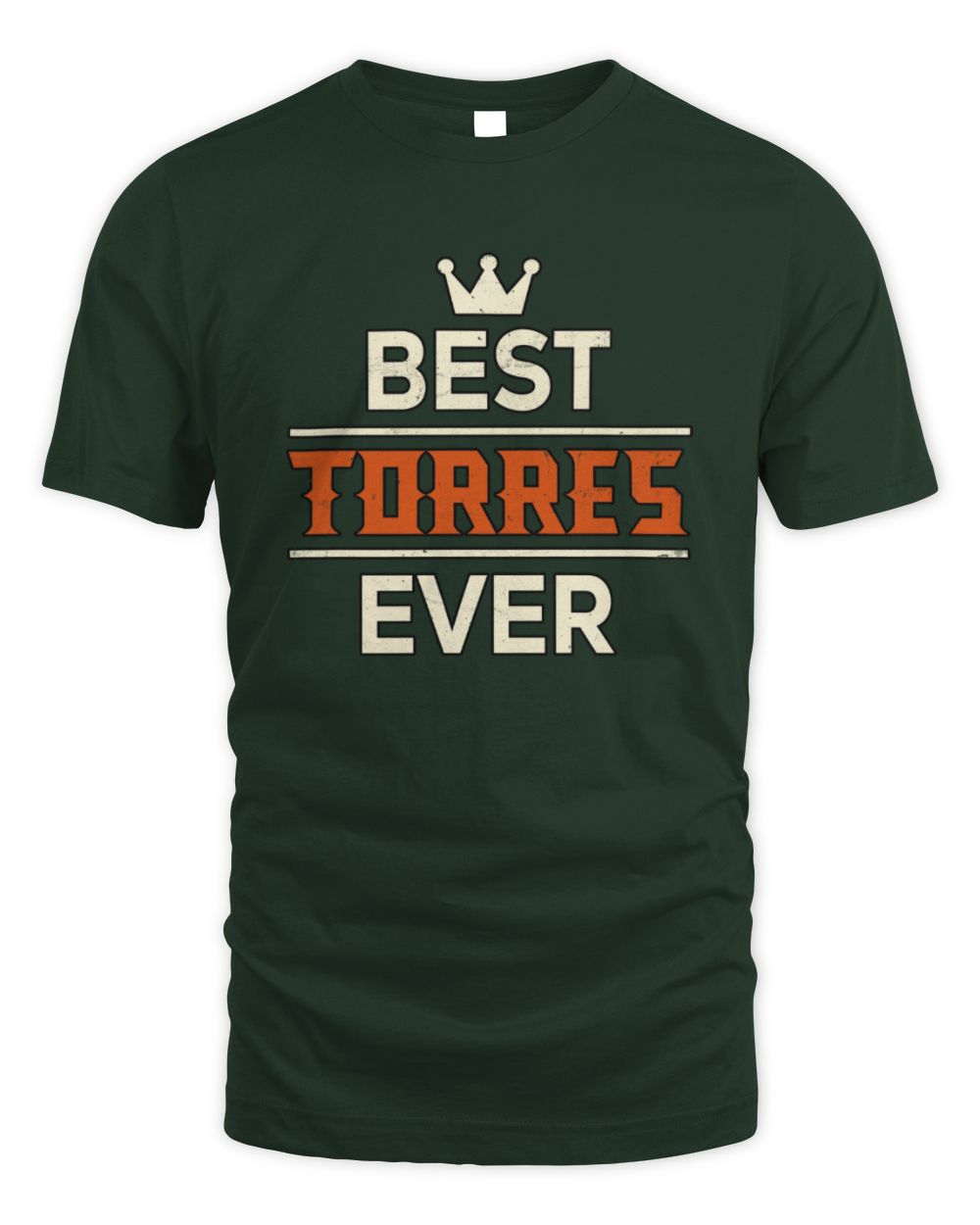 Best Your Name With Crown Shirt TORRES M1-59 / Unisex Standard T-Shirt / forest green