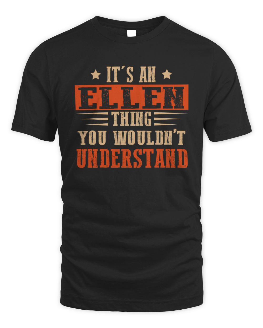 It's a Name Thing Personalized Funny Shirt ELLEN M1-51 / Unisex Standard T-Shirt / black