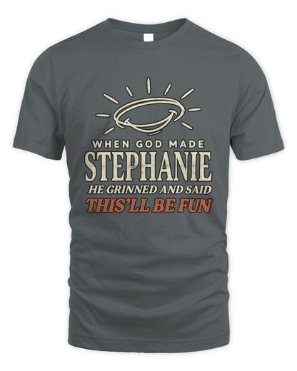 When God Made Your Name Funny Western T-Shirt T-Shirt STEPHANIE M1-S82 / Unisex Standard T-Shirt / charcoal
