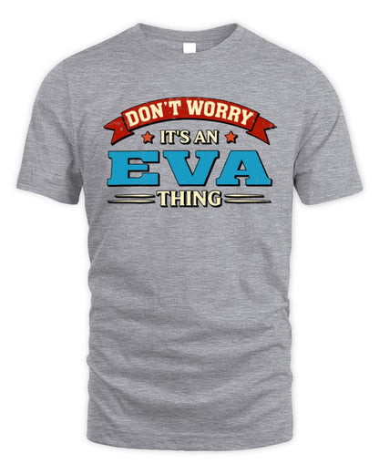 Don't Worry It's a Your Name Thing Funny Retro T-Shirt EVA M1-57 / Unisex Standard T-Shirt / sport grey