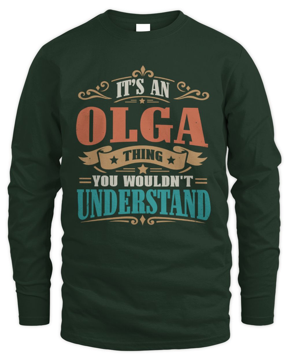 It’s a Name Thing Personalized Retro T-Shirt OLGA M1-47 / Men's Long Sleeved T-Shirt / forest green
