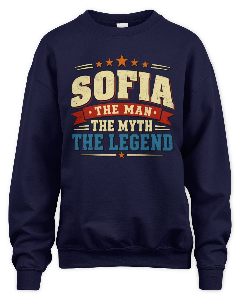 The Man The Myth The Legend Ribbon Vintage T-Shirt SOFIA M1-56 / Unisex Sweatshirt / navy