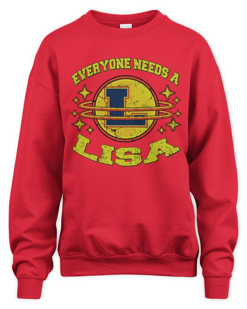 Everyone Needs a Your Name Shirt LISA M1-76 / Unisex Sweatshirt / red