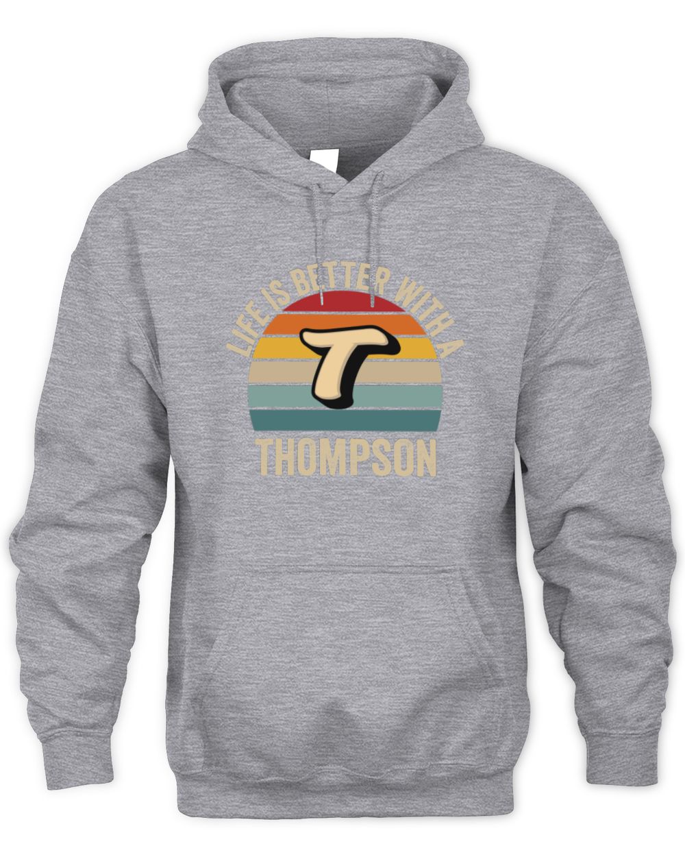 Life Is Better with Name Vintage Sun Shirt THOMPSON M1-50 / Unisex Hoodie / sport grey