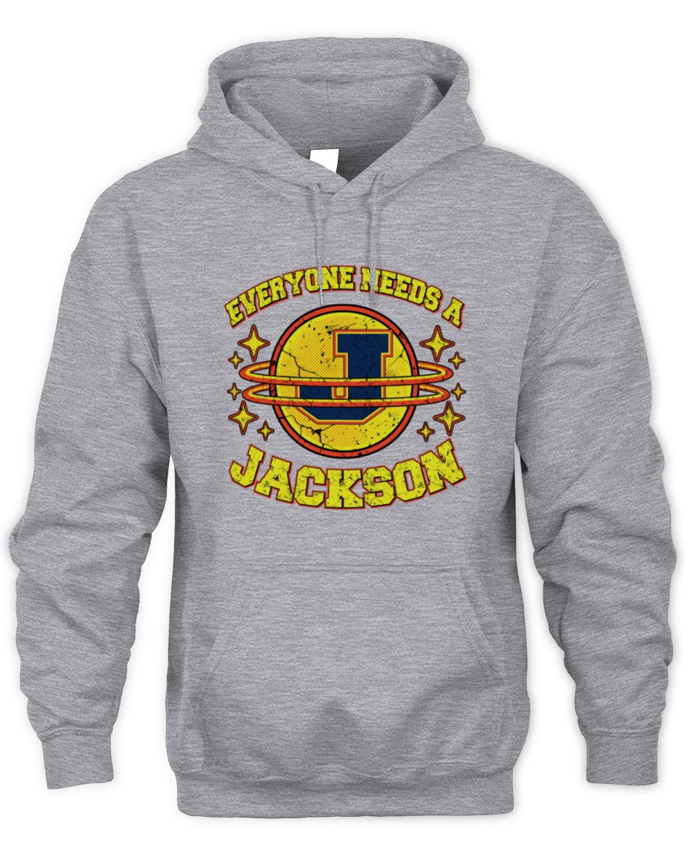 Everyone Needs a Your Name Shirt JACKSON M1-76 / Unisex Hoodie / sport grey