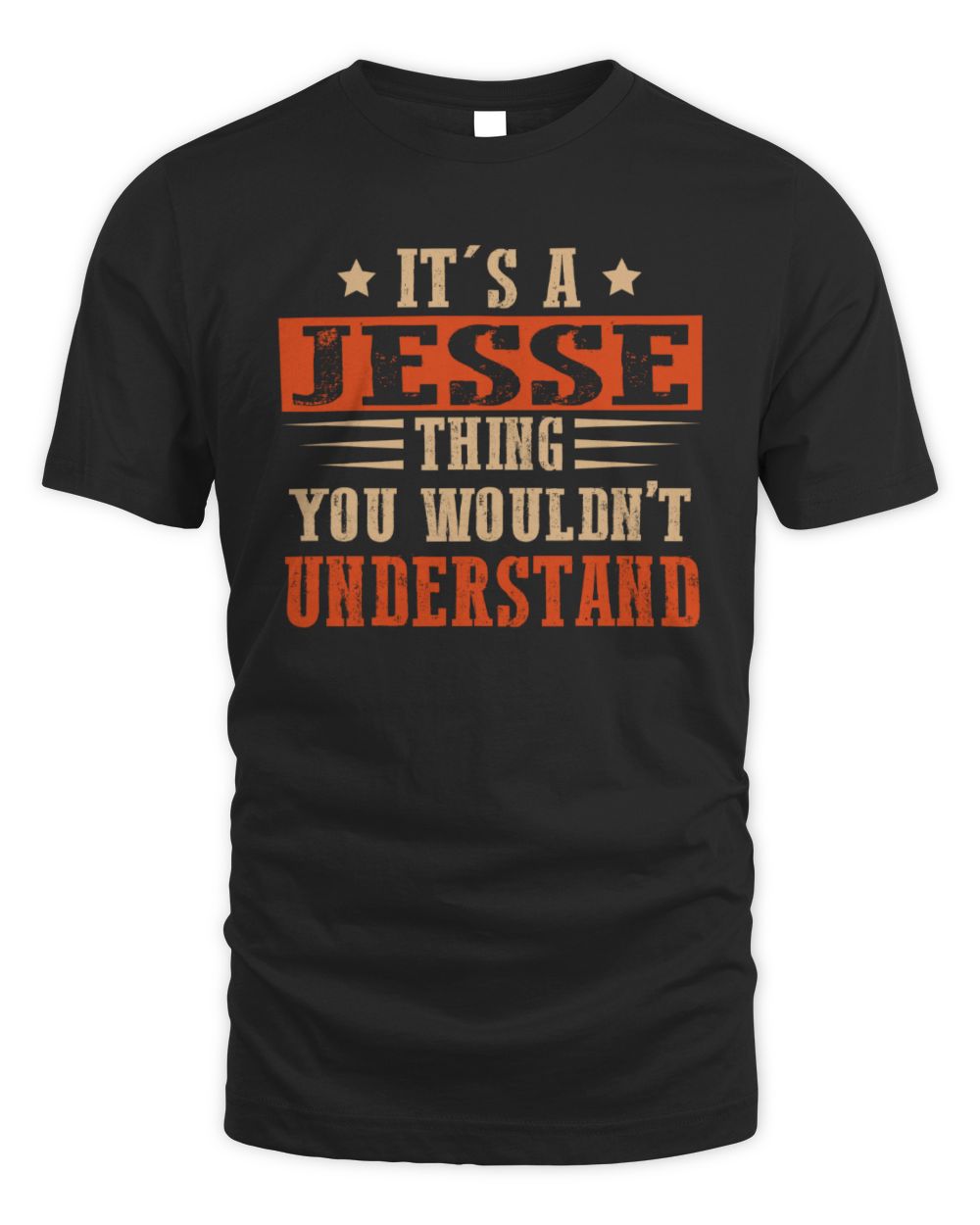It's a Name Thing Personalized Funny Shirt JESSE M1-51 / Unisex Standard T-Shirt / black