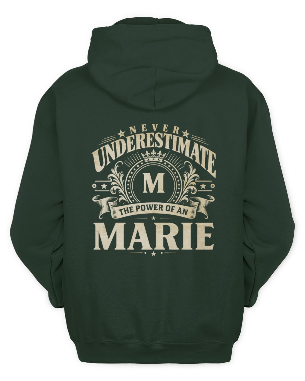 Never Underestimate Your Name Luxury Logo Shirt MARIE M1-63 / Unisex Hoodie / forest green