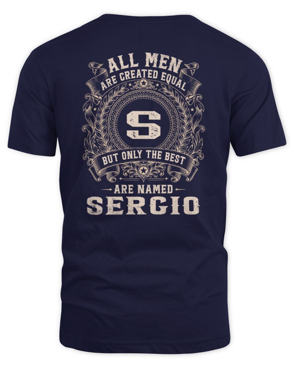 All Men Are Created Equal Cool Logo Shirt SERGIO M1-60 / Unisex Standard T-Shirt / navy