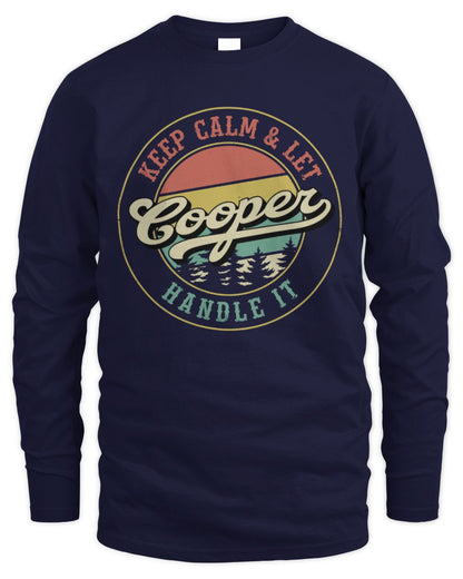 Keep Calm Let Your Name Handle It Retro T-Shirt COOPER M1-54 / Men's Long Sleeved T-Shirt / navy