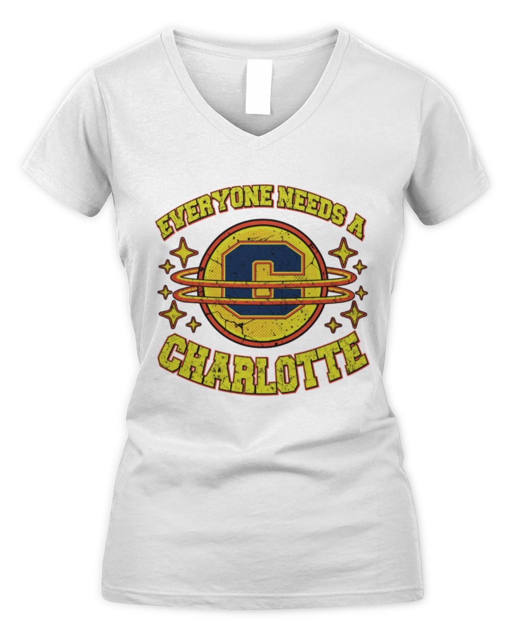 Everyone Needs a Your Name Shirt CHARLOTTE M1-76 / Women's V-Neck T-Shirt / white