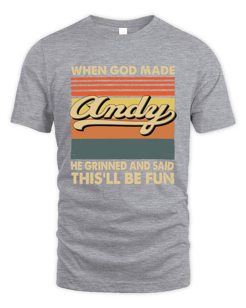 When God Made Your Name He Grinned Vintage T-Shirt ANDY M1-55 / Unisex Standard T-Shirt / sport grey