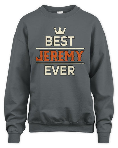 Best Your Name With Crown Shirt JEREMY M1-59 / Unisex Sweatshirt / charcoal
