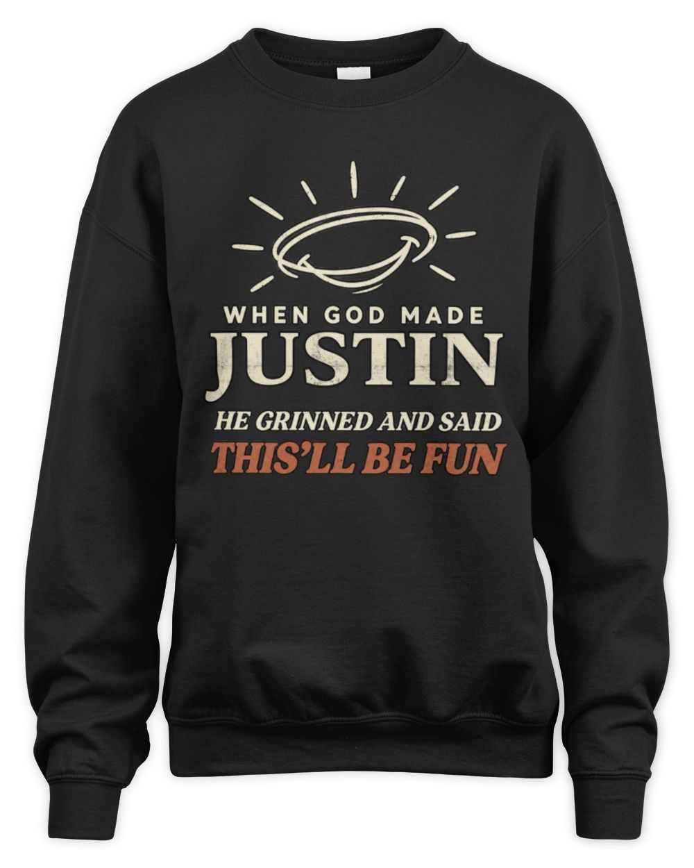 When God Made Your Name Funny Western T-Shirt T-Shirt JUSTIN M1-S82 / Unisex Sweatshirt / black