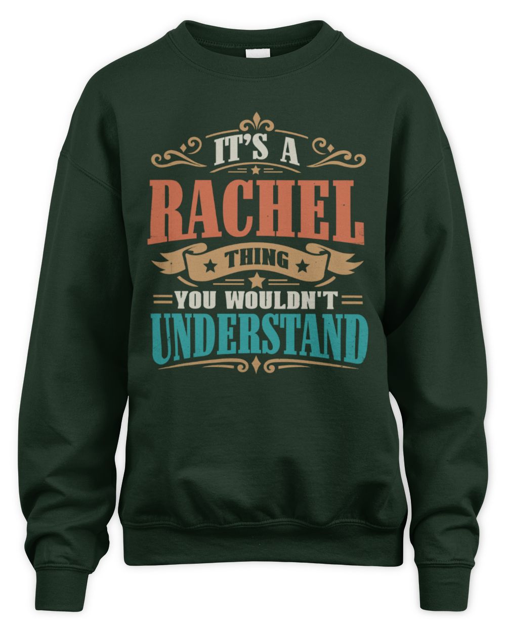 It’s a Name Thing Personalized Retro T-Shirt RACHEL M1-47 / Unisex Sweatshirt / forest green