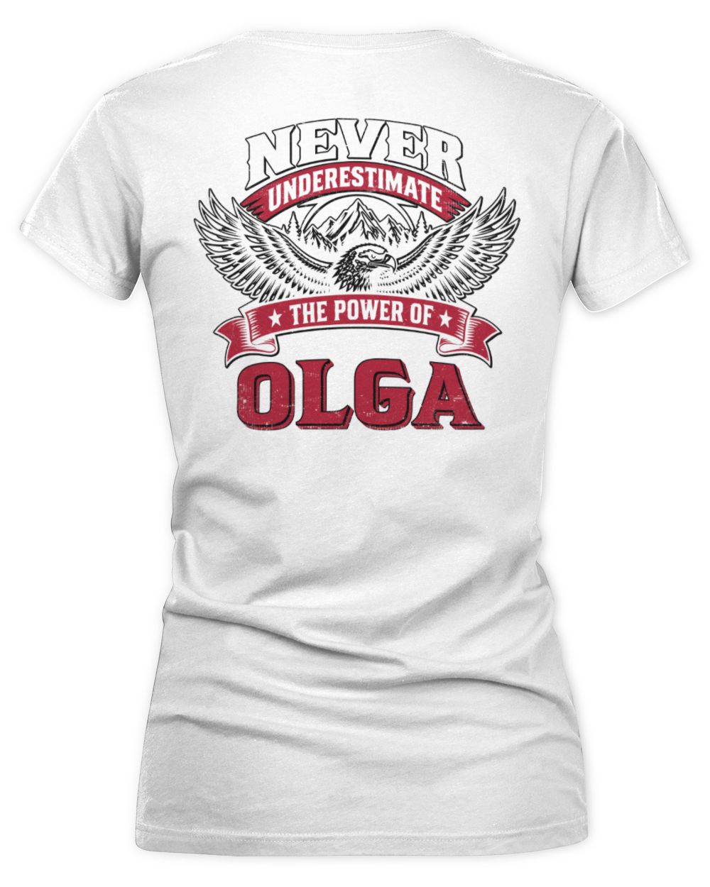 Never Underestimate Your Name Eagle Mountain Shirt OLGA M1-61 / Women's V-Neck T-Shirt / white