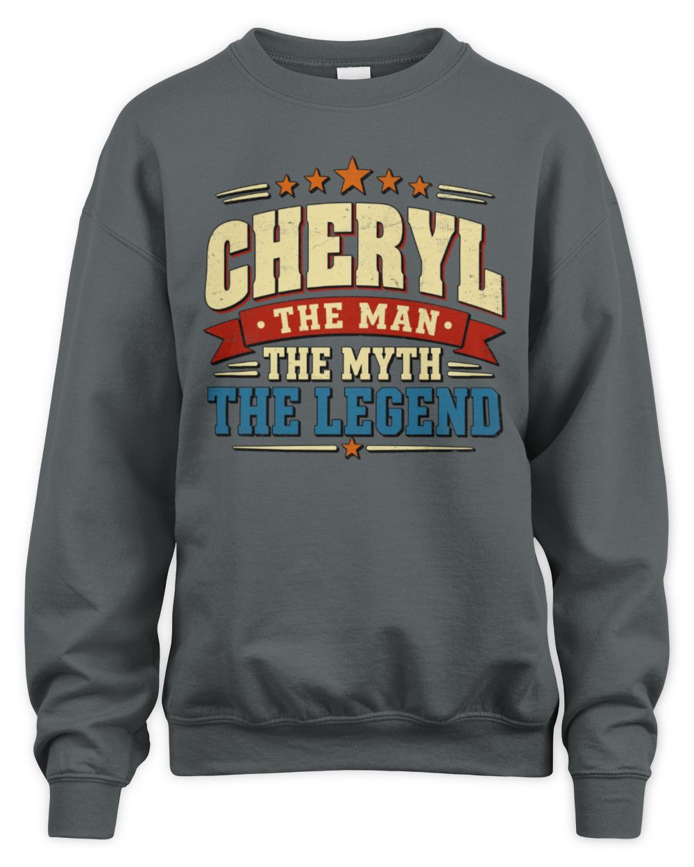 The Man The Myth The Legend Ribbon Vintage T-Shirt CHERYL M1-56 / Unisex Sweatshirt / charcoal