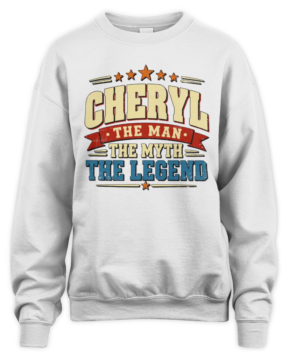 The Man The Myth The Legend Ribbon Vintage T-Shirt CHERYL M1-56 / Unisex Sweatshirt / white