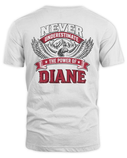 Never Underestimate Your Name Eagle Mountain Shirt DIANE M1-61 / Unisex Standard T-Shirt / white