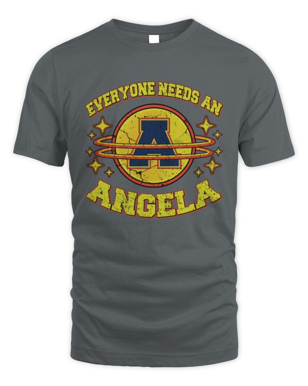Everyone Needs a Your Name Shirt ANGELA M1-76 / Unisex Standard T-Shirt / charcoal