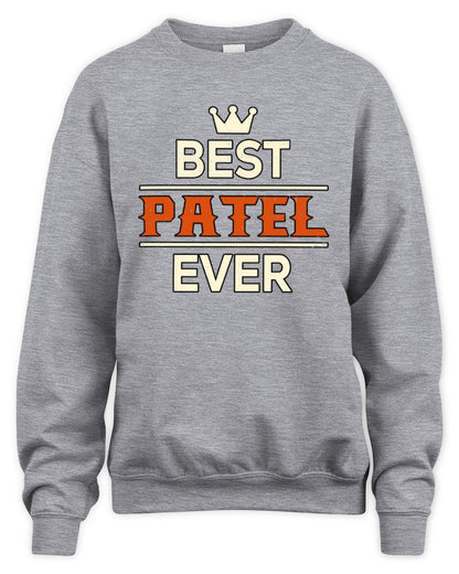 Best Your Name With Crown Shirt PATEL M1-59 / Unisex Sweatshirt / sport grey