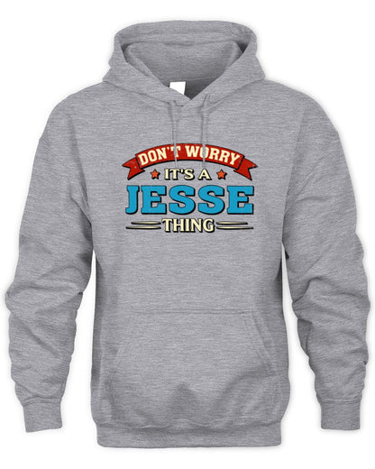Don't Worry It's a Your Name Thing Funny Retro T-Shirt JESSE M1-57 / Unisex Hoodie / sport grey
