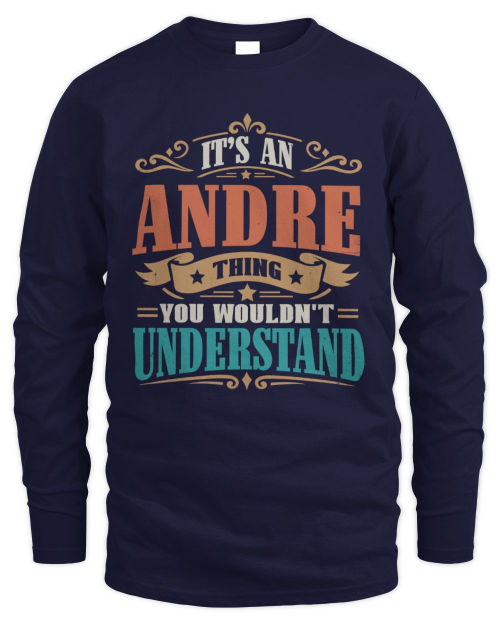 It’s a Name Thing Personalized Retro T-Shirt ANDRE M1-47 / Men's Long Sleeved T-Shirt / navy