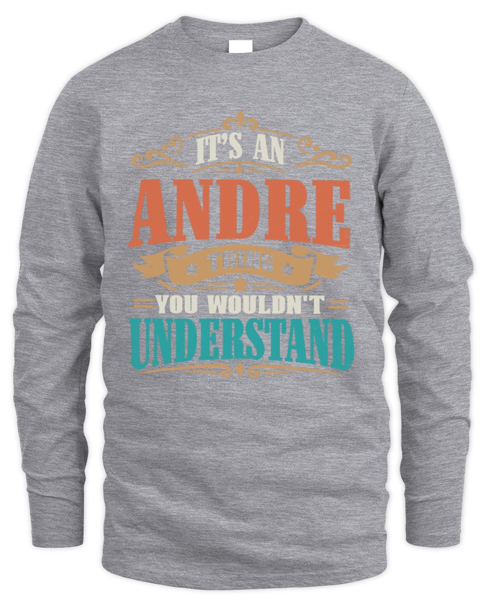 It’s a Name Thing Personalized Retro T-Shirt ANDRE M1-47 / Men's Long Sleeved T-Shirt / sport grey