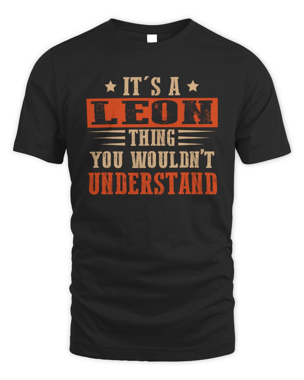 It's a Name Thing Personalized Funny Shirt LEON M1-51 / Unisex Standard T-Shirt / black