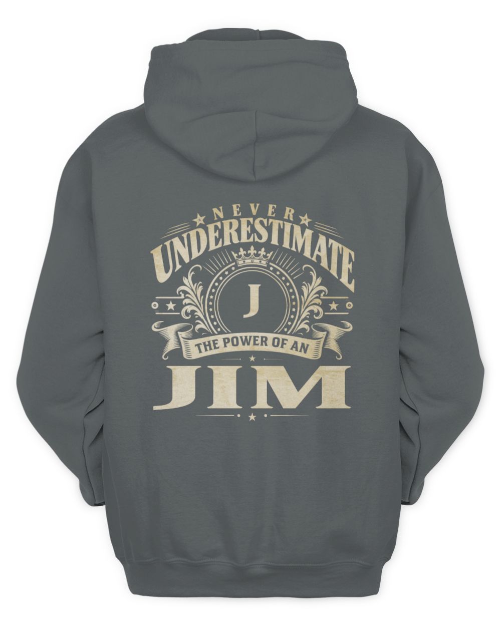 Never Underestimate Your Name Luxury Logo Shirt JIM M1-63 / Unisex Hoodie / charcoal