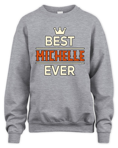 Best Your Name With Crown Shirt MICHELLE M1-59 / Unisex Sweatshirt / sport grey